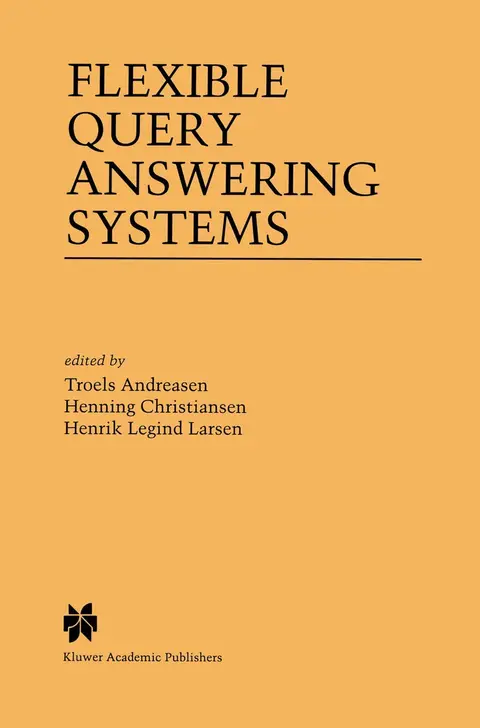 Cover of Flexible Query Answering Systems