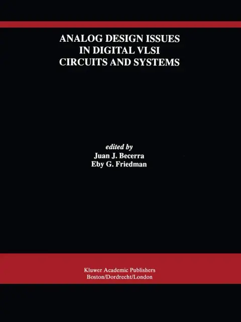 Cover of Analog Design Issues in Digital VLSI Circuits and Systems