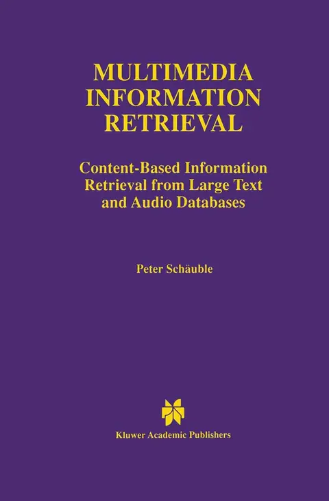 Cover of Multimedia Information Retrieval