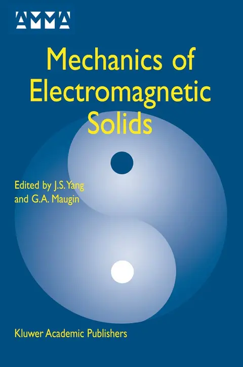 Cover of Mechanics of Electromagnetic Solids