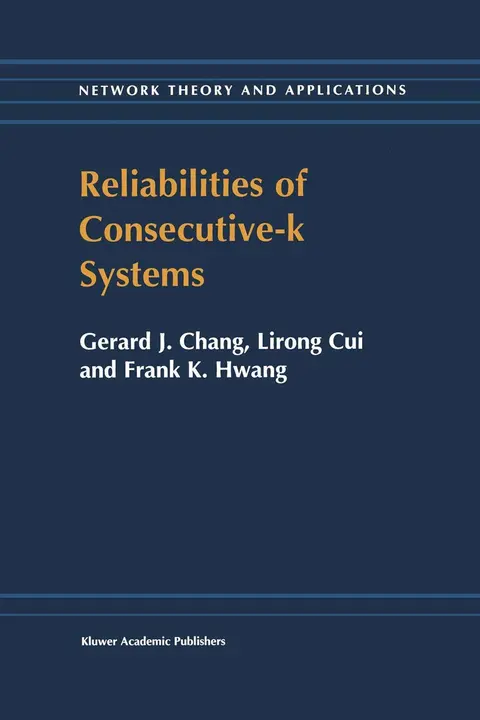 Cover of Reliabilities of Consecutive-k Systems