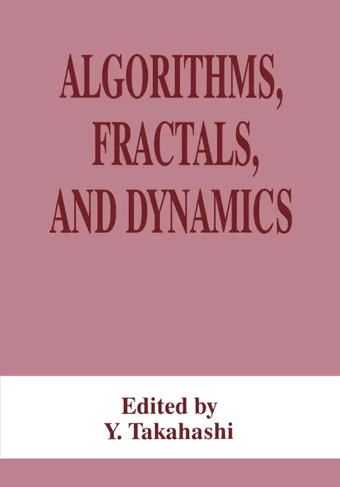 Cover of Algorithms, Fractals, and Dynamics