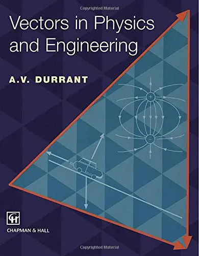 Cover of Vectors in Physics and Engineering