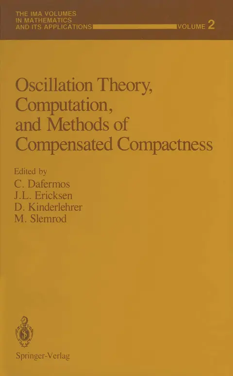 Cover of Oscillation Theory, Computation, and Methods of Compensated Compactness