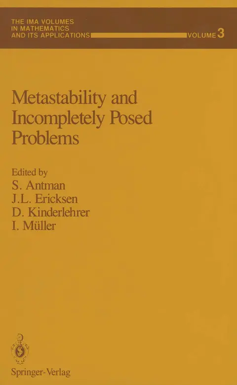 Cover of Metastability and Incompletely Posed Problems