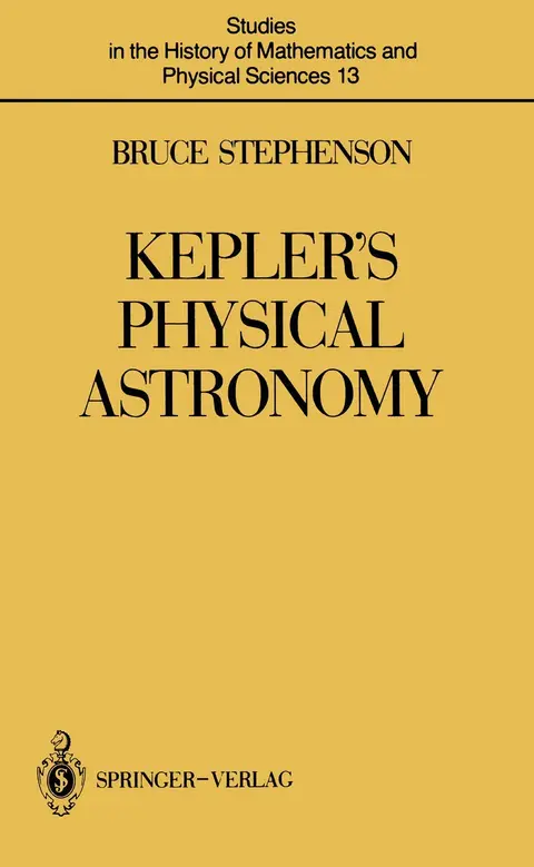 Cover of Kepler’s Physical Astronomy