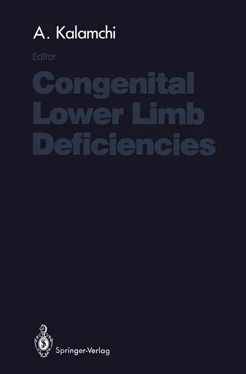 Cover of Congenital Lower Limb Deficiencies