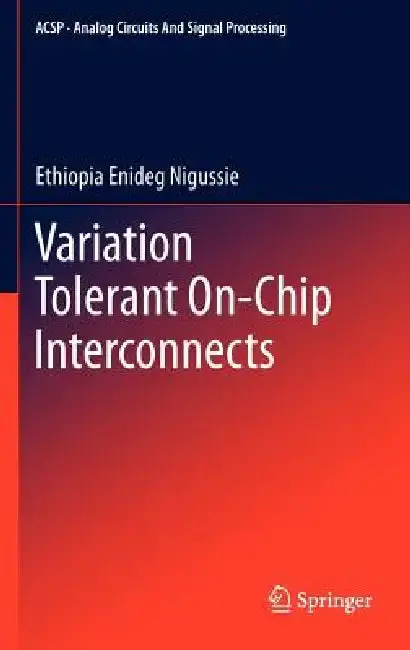 Cover of Variation Tolerant On-Chip Interconnects