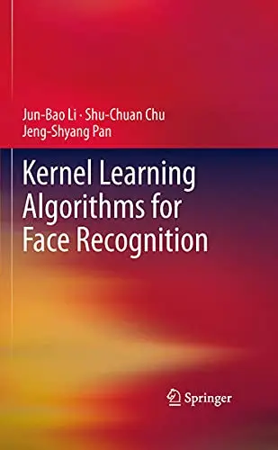 Cover of Kernel Learning Algorithms for Face Recognition