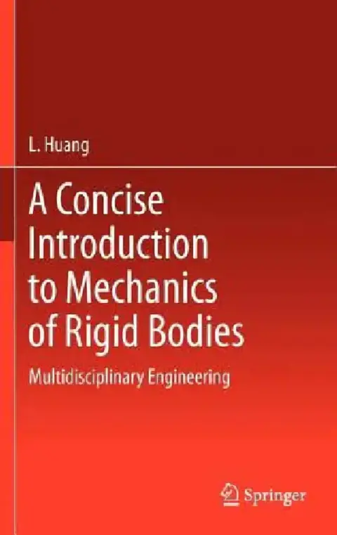 Cover of A Concise Introduction to Mechanics of Rigid Bodies