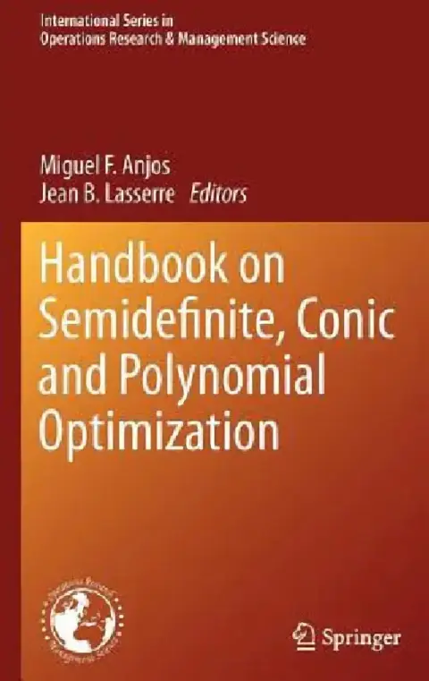 Cover of Handbook on Semidefinite, Conic and Polynomial Optimization