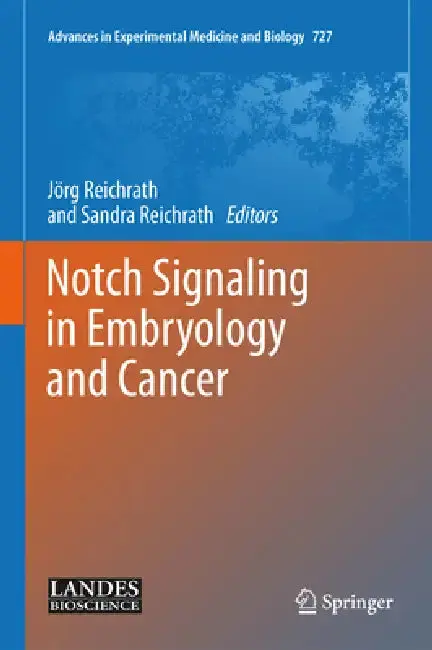Cover of Notch Signaling in Embryology and Cancer