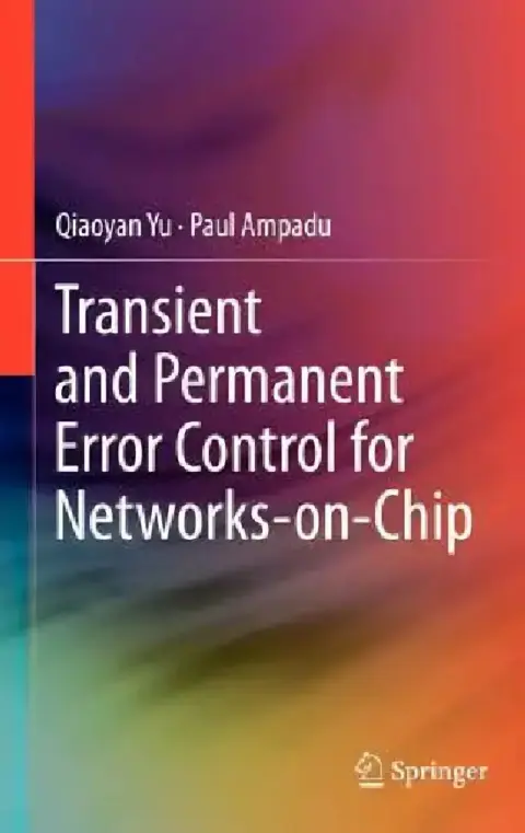 Cover of Transient and Permanent Error Control for Networks-On-Chip