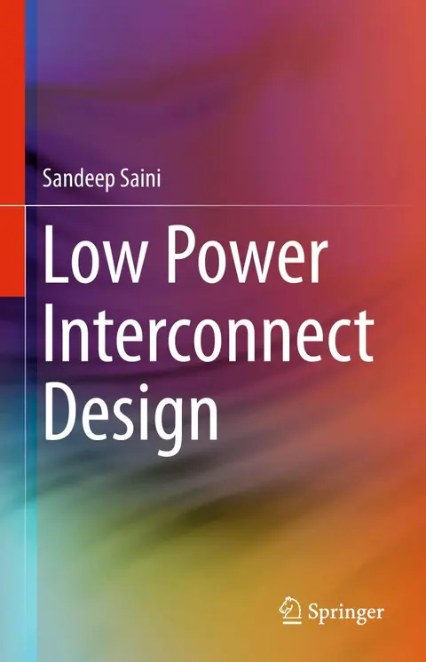 Cover of Low Power Interconnect Design