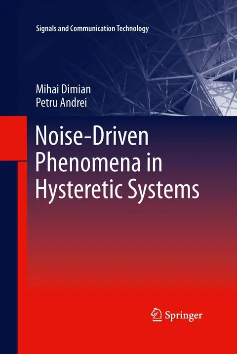 Cover of Noise-Driven Phenomena in Hysteretic Systems