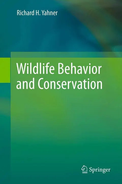 Cover of Wildlife Behavior and Conservation