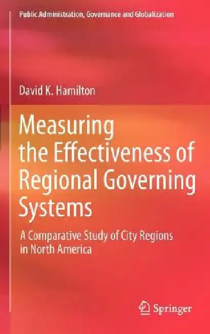 Cover of Measuring the Effectiveness of Regional Governing Systems
