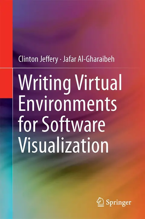Cover of Writing Virtual Environments for Software Visualization
