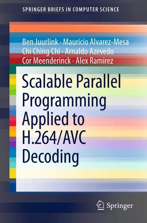 Cover of Scalable Parallel Programming Applied to H.264/Avc Decoding