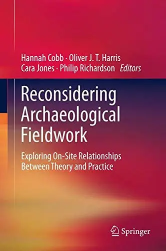 Cover of Reconsidering Archaeological Fieldwork