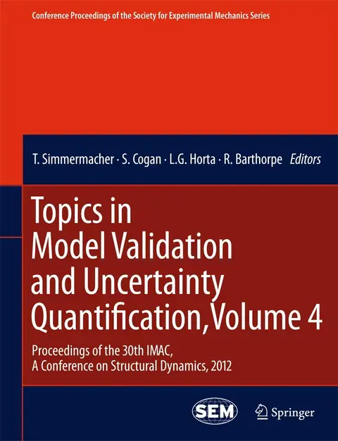 Cover of Topics in Model Validation and Uncertainty Quantification, Volume 4