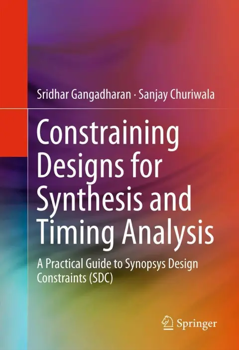 Cover of Constraining Designs for Synthesis and Timing Analysis