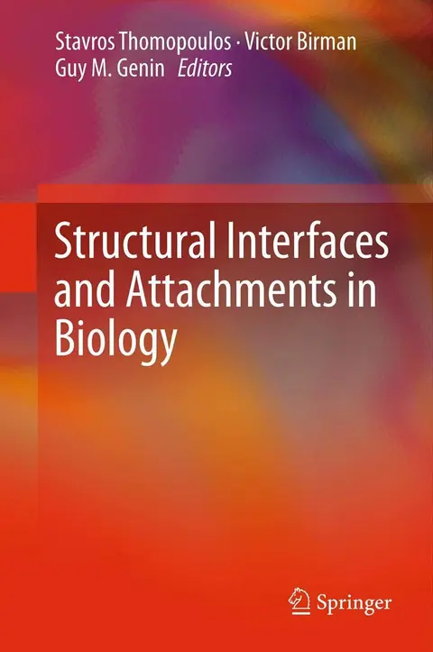 Cover of Structural Interfaces and Attachments in Biology