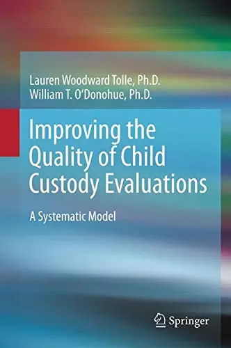 Cover of Improving the Quality of Child Custody Evaluations