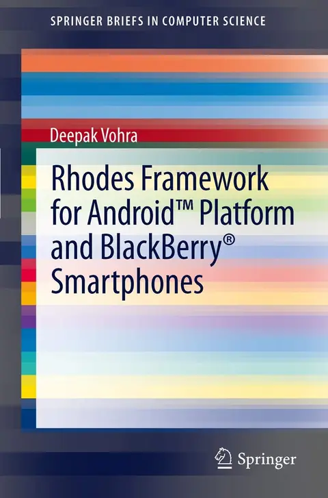 Cover of Rhodes Framework for Android Platform and Blackberry Smartphones