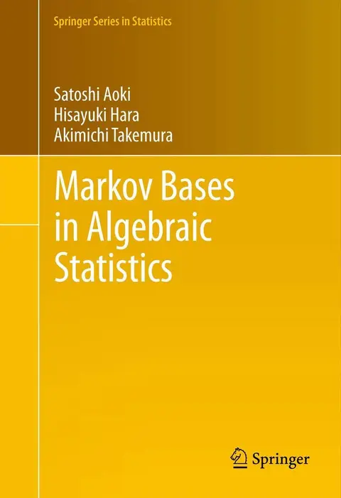 Cover of Markov Bases in Algebraic Statistics