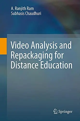 Cover of Video Analysis and Repackaging for Distance Education