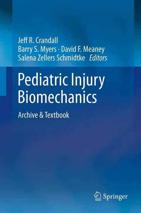 Cover of Pediatric Injury Biomechanics