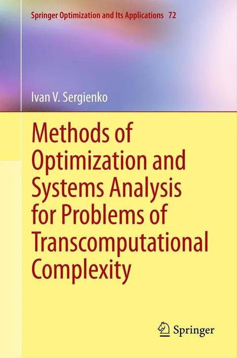 Cover of Methods of Optimization and Systems Analysis for Problems of Transcomputational Complexity
