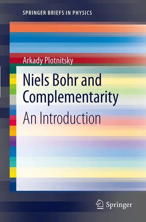 Cover of Niels Bohr and Complementarity