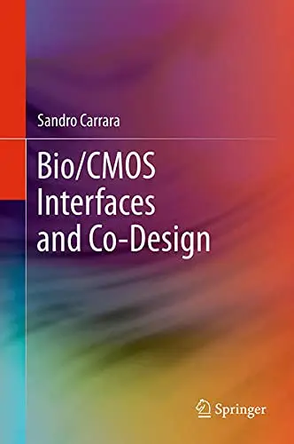 Cover of Bio/CMOS Interfaces and Co-Design