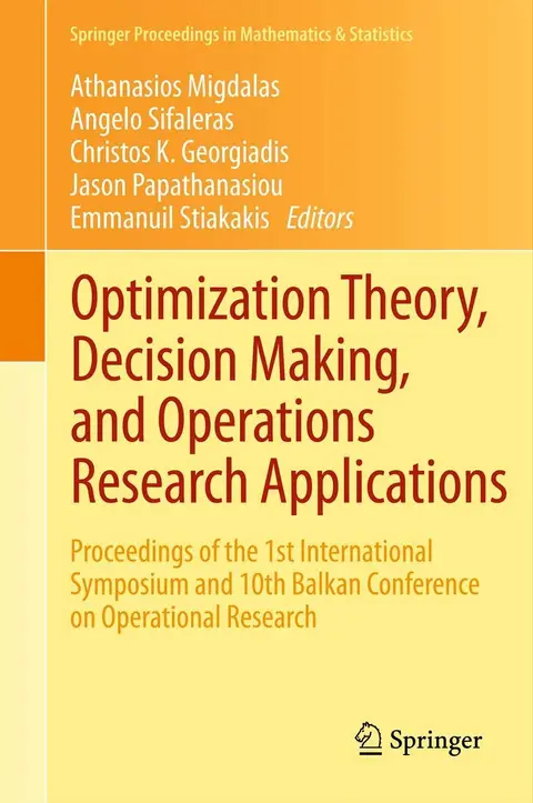 Cover of Optimization Theory, Decision Making, and Operations Research Applications