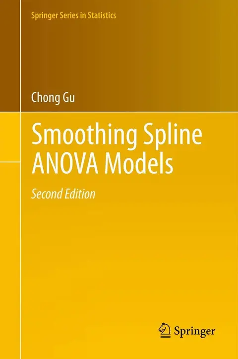 Cover of Smoothing Spline ANOVA Models