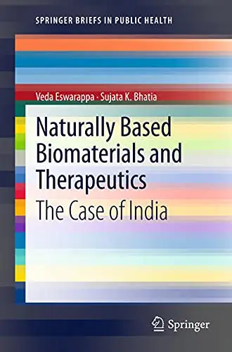 Cover of Naturally Based Biomaterials and Therapeutics