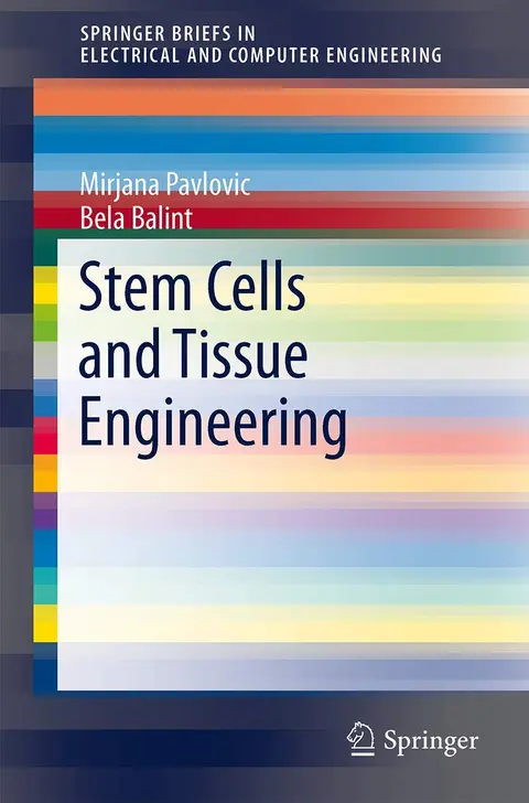 Cover of Stem Cells and Tissue Engineering