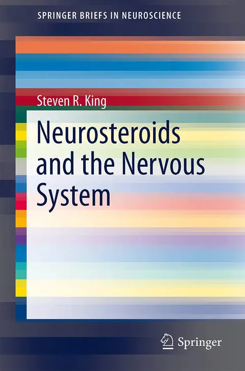 Cover of Neurosteroids and the Nervous System