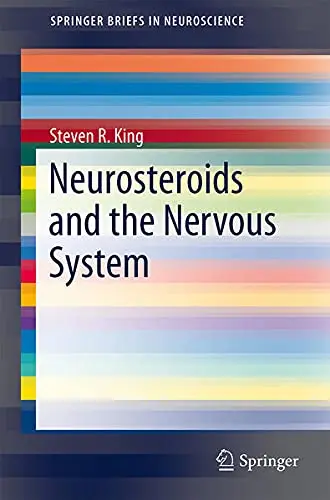Cover of Neurosteroids and the Nervous System