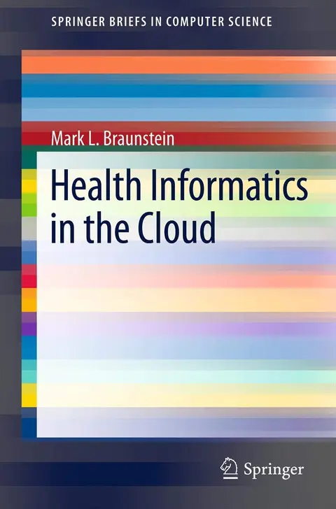 Cover of Health Informatics in the Cloud