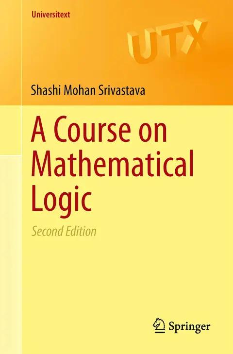 Cover of A Course on Mathematical Logic