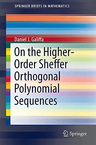 Cover of On the Higher-Order Sheffer Orthogonal Polynomial Sequences