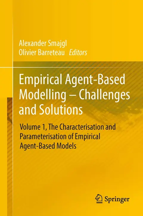 Cover of Empirical Agent-Based Modelling - Challenges and Solutions