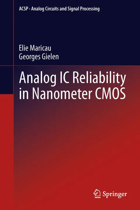 Cover of Analog IC Reliability in Nanometer CMOS