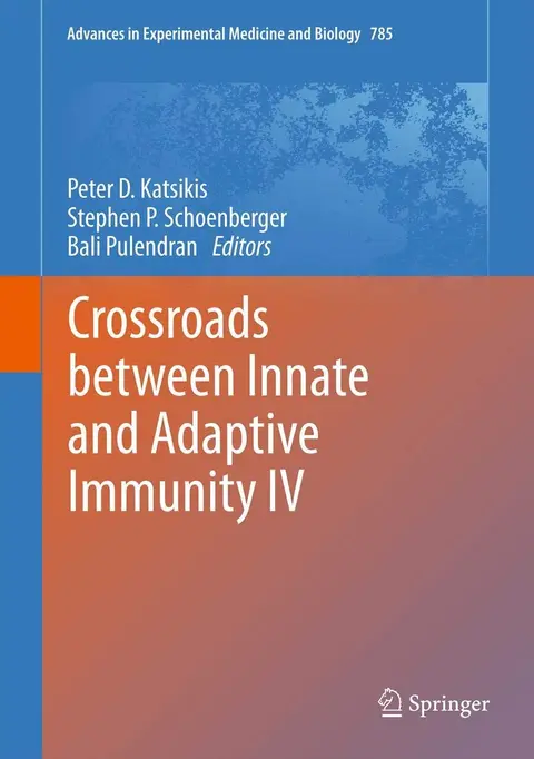 Cover of Crossroads Between Innate and Adaptive Immunity IV