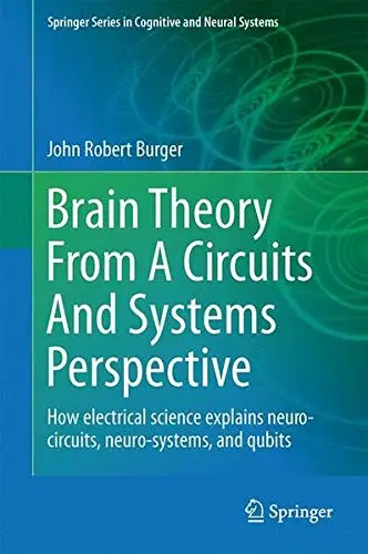 Cover of Brain Theory from a Circuits and Systems Perspective