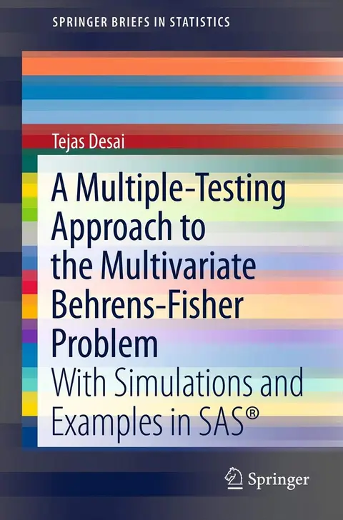 Cover of A Multiple-testing Approach to the Multivariate Behrens-fisher Problem