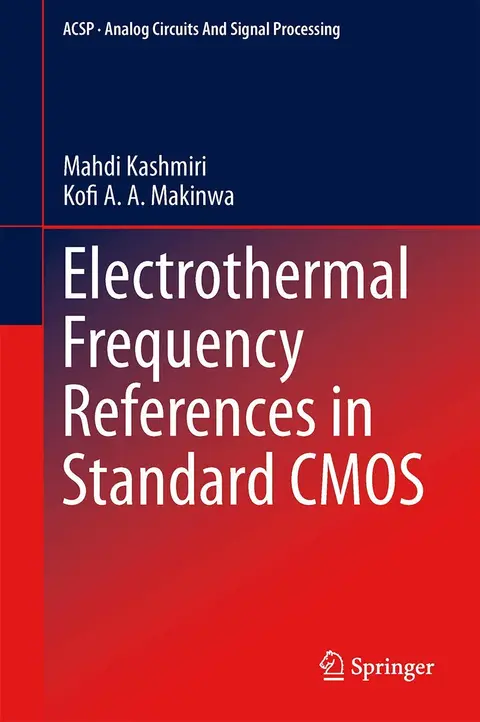 Cover of Electrothermal Frequency References in Standard CMOS